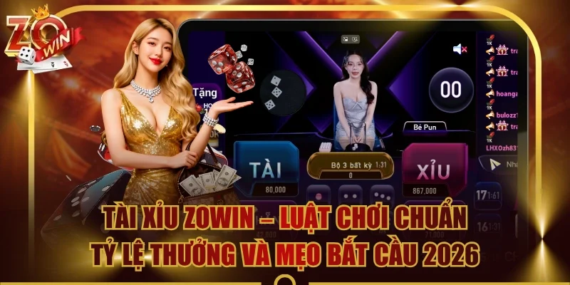 Tài Xỉu ZOWIN